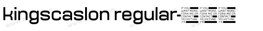 kingscaslon regular字体转换